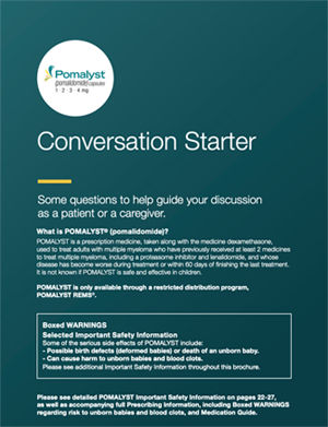 POMALYST® (pomalidomide) Patient Conversation Starter